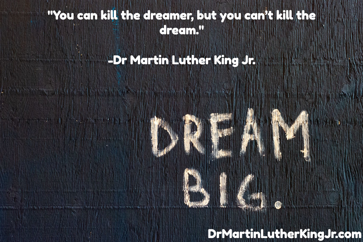 Can't Kill The Dream Quote